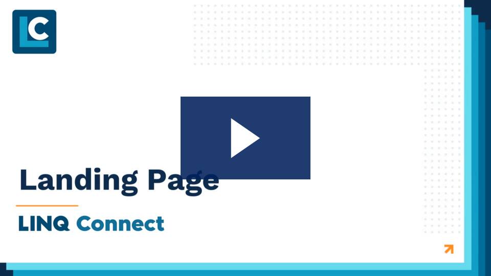 Video link to a tutorial of the landing page and how to create a new account in LINQ Connect. 