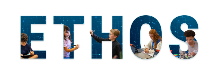 La palabra «ETHOS» muestra imágenes de niños realizando diversas actividades educativas, con un fondo de temática tecnológica.